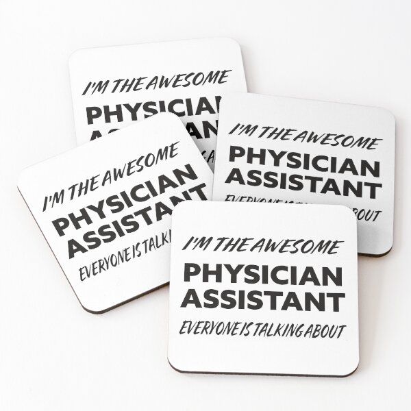 Item preview, I'm The Awesome PHYSICAL ASSISTANT Everyone Is Talking About  designed and sold by teecraftstudios.