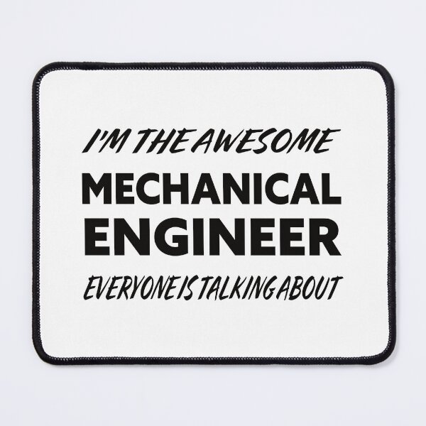Item preview, I'm The Awesome MECHANICAL ENGINEER Everyone Is Talking About  designed and sold by teecraftstudios.