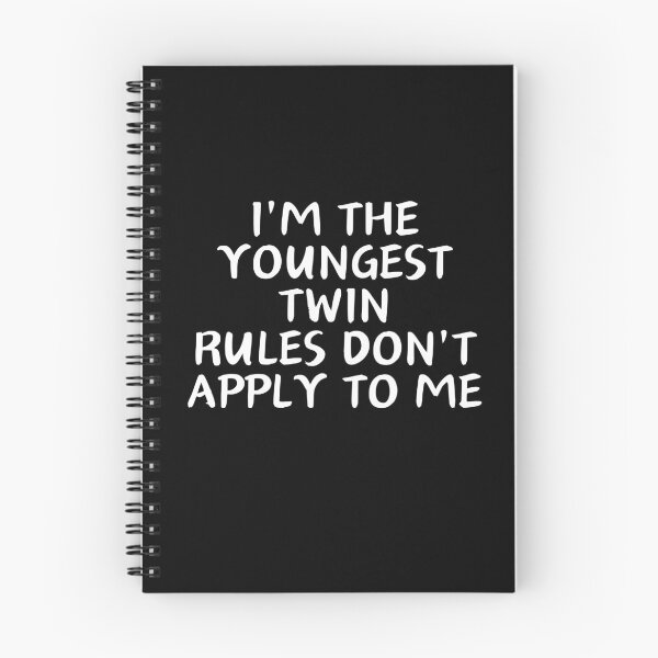 Item preview, i'm the youngest twin rules don't apply to me designed and sold by manandi1.