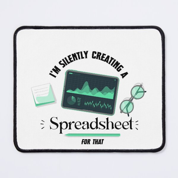 Item preview, I'm Silently Creating A Spreadsheet For That , Funny Accountant  designed and sold by shoppingforyou ⭐⭐⭐⭐⭐.