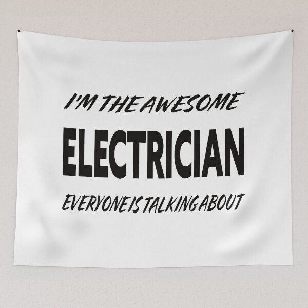 Item preview, I'm The Awesome ELECTRICIAN Everyone Is Talking About  designed and sold by teecraftstudios.