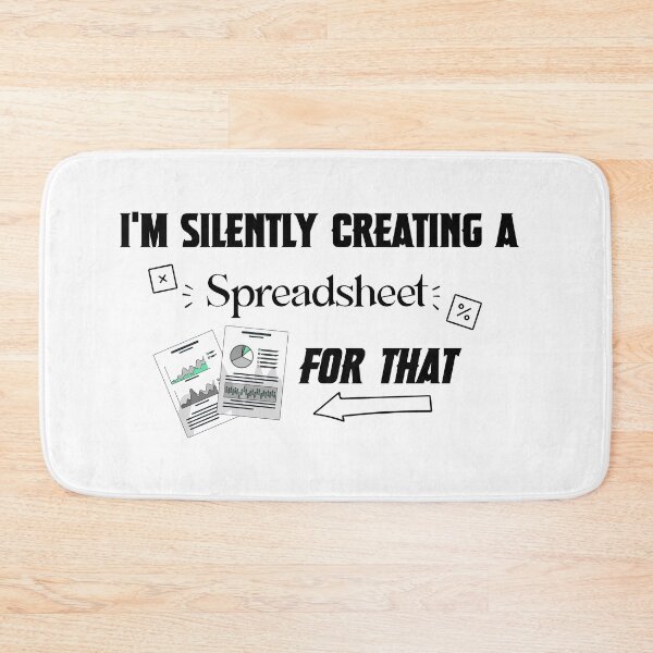 Item preview,  I'm Silently Creating A Spreadsheet For That , Funny Accountant  designed and sold by shoppingforyou ⭐⭐⭐⭐⭐.