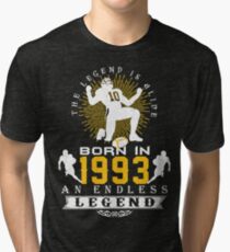 The 'Football' Legend Is Alive - Born In 1993 Tri-blend T-Shirt