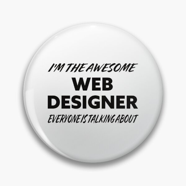 Item preview, I'm The Awesome WEB DESIGNER Everyone Is Talking About  designed and sold by teecraftstudios.