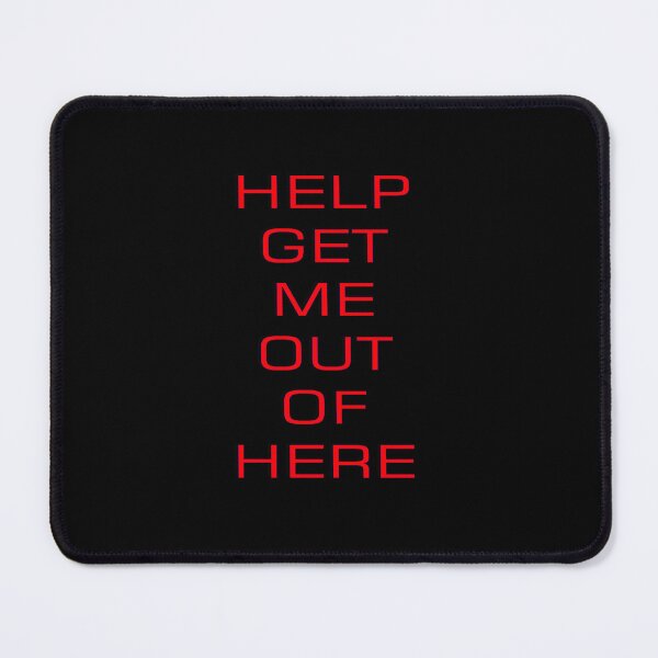 Item preview, Help Get Me Out Of Here designed and sold by longford.