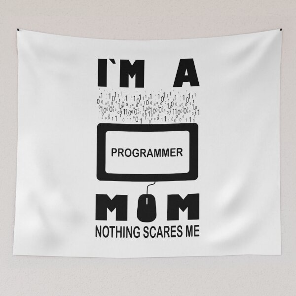 Item preview, I`m  a Programmer Mom Nothing Scares Me designed and sold by Bettylop.