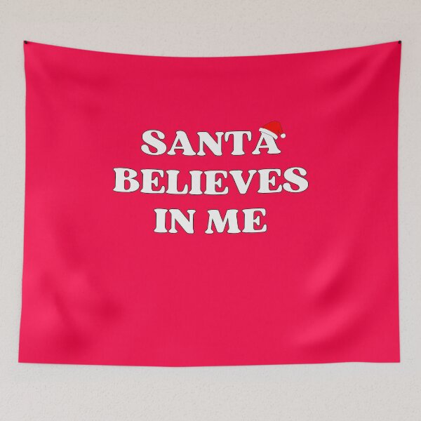 Item preview, Santa Believes In Me designed and sold by RedPumpFlash.