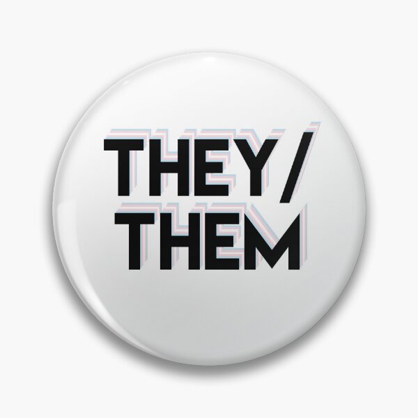 Item preview, They/them designed and sold by ramsaybaggins.