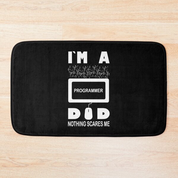 Item preview, I`m  a Programmer Dad Nothing Scares Me designed and sold by Bettylop.