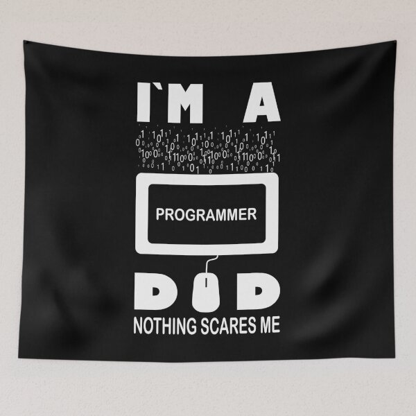 Item preview, I`m  a Programmer Dad Nothing Scares Me designed and sold by Bettylop.
