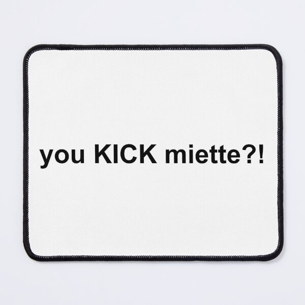 Item preview, You Kick Miette? You kick her body like the football? designed and sold by wujulike.