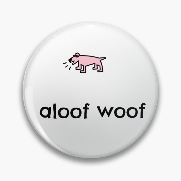 Item preview, Aloof woof4 designed and sold by dogtired.