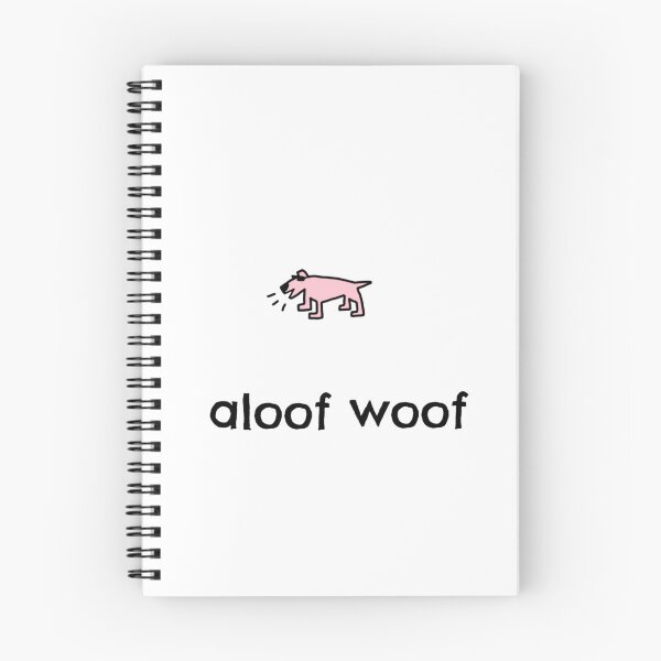 Item preview, Aloof woof4 designed and sold by dogtired.