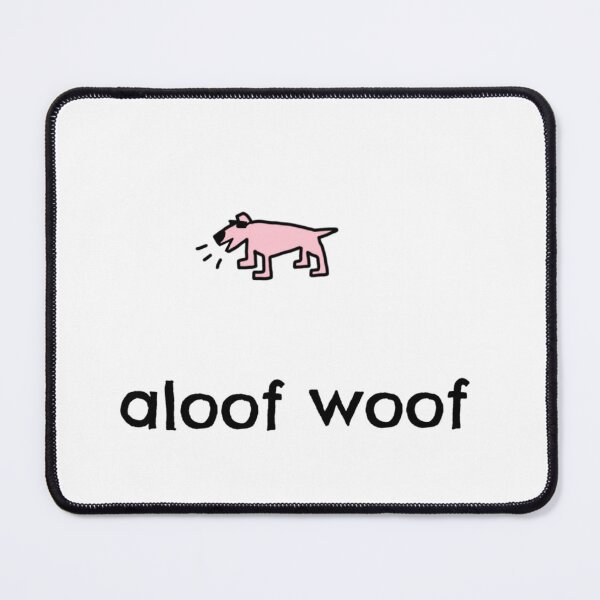 Item preview, Aloof woof4 designed and sold by dogtired.