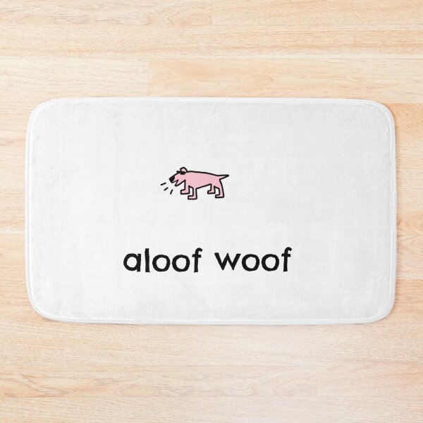 Item preview, Aloof woof4 designed and sold by dogtired.