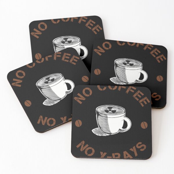 Item preview, No Coffee No X-rays – Radiology designed and sold by Teedose.