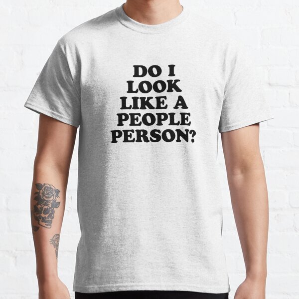 Not People Person T-Shirts for Sale