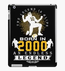 The 'Football' Legend Is Alive - Born In 2000 iPad Case/Skin