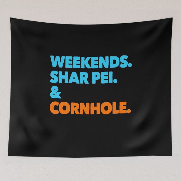 Item preview, Weekends Shar Pei and Cornhole Funny Dog Gift  designed and sold by Guarddogdrive.