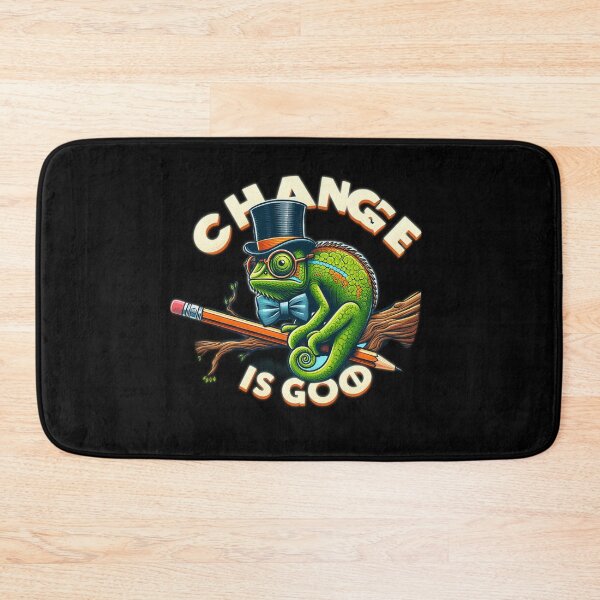 Item preview,  Every change is good ! designed and sold by MichelleAlline.