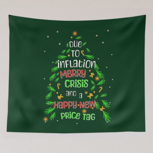 Item preview, Funny Due to Inflation Ugly Christmas Merry Crisis designed and sold by nicksvp.