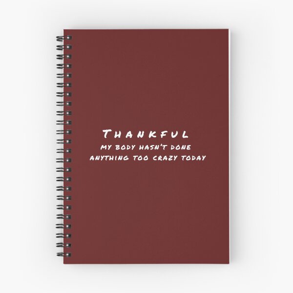Item preview, Thankful my body hasn't done anything too crazy today  designed and sold by ZebraKnees.