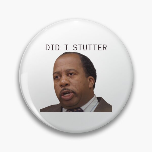 Item preview, DID I STUTTER Stanley Hudson sticker  designed and sold by liv98.