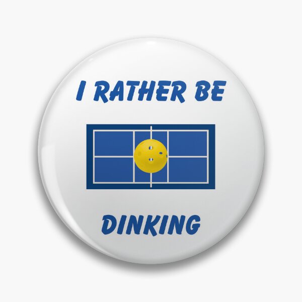 Item preview, Pickleball I Rather Be Dinking designed and sold by Blissfull77.