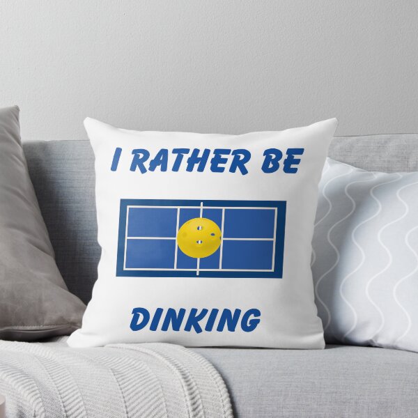 Item preview, Pickleball I Rather Be Dinking designed and sold by Blissfull77.