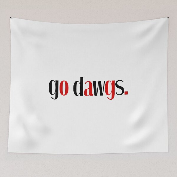Item preview, go dawgs designed and sold by designsbysamantha.