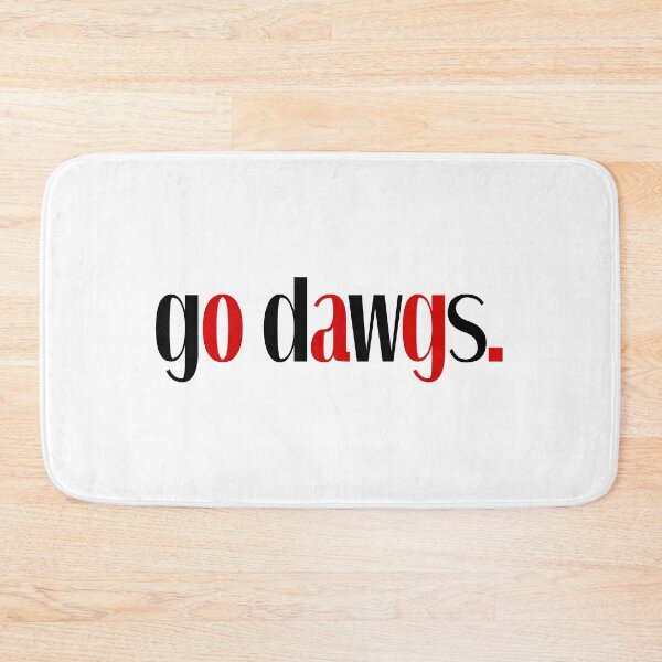 Item preview, go dawgs designed and sold by designsbysamantha.