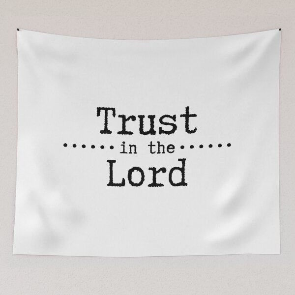 Item preview, Trust in the Lord | Faith Scripture Quote designed and sold by WordsToArt.