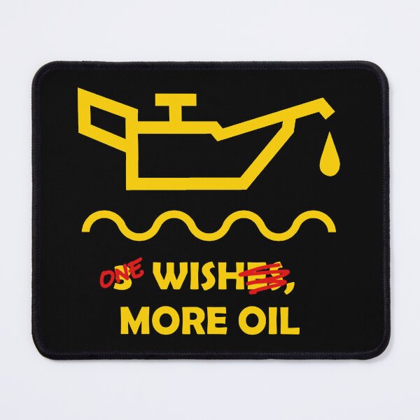 Item preview, More Oil designed and sold by FreetimeDrawer.