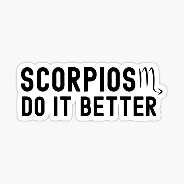 Artikel-Vorschau von Scorpios Do It Better, designt und verkauft von HappyDelights.