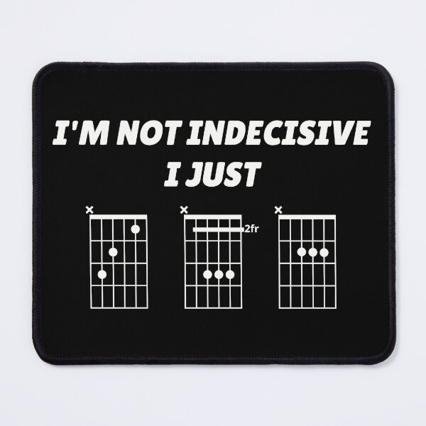 Item preview, I'm Not Indecisive, I Just CBA (guitar chords) designed and sold by guvnaguitars.