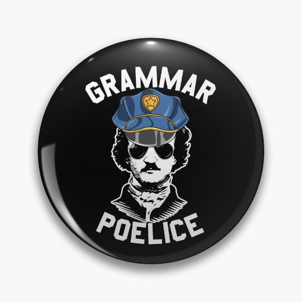 Artikelvorschau, Grammar Poelice Edgar Allan Poe Grammar Police Gear entworfen und verkauft von DynamicDesign.
