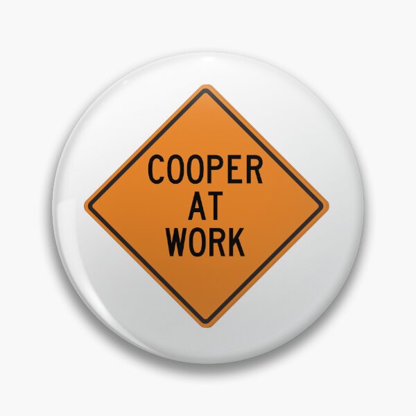 Item preview, Cooper at Work Funny Personalized Warning Sign designed and sold by Wurmbone.