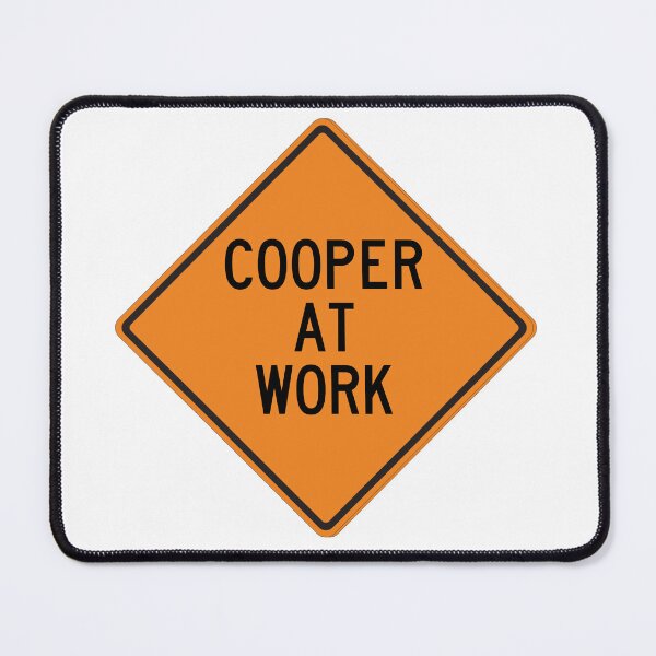 Item preview, Cooper at Work Funny Personalized Warning Sign designed and sold by Wurmbone.