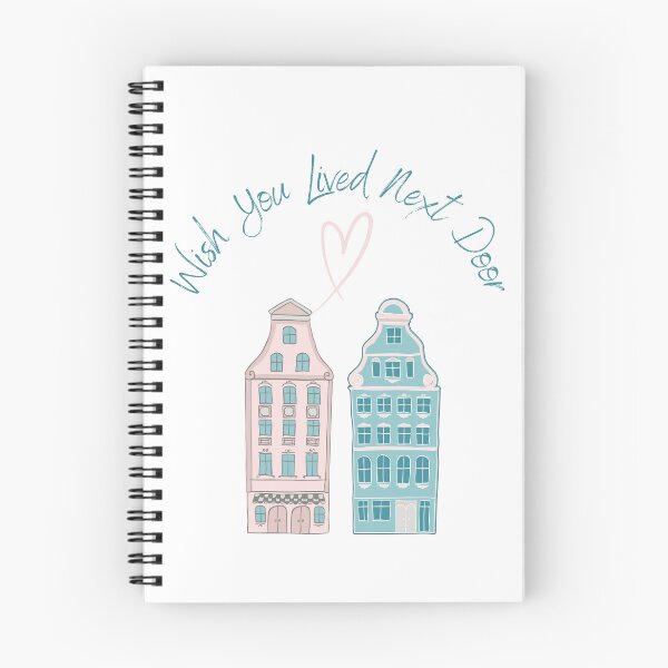 Item preview, Wish You Lived Next Door designed and sold by FireSisters.