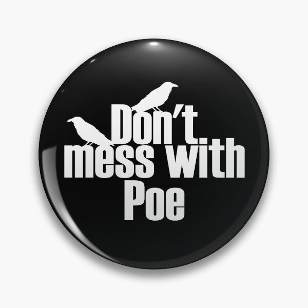 Item preview, Don't Mess With Poe Raven Murder Of Crows Edgar Allan Poe Gear designed and sold by DynamicDesign.