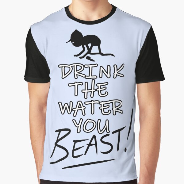 Item preview, Trink das Wasser, du Biest! designed and sold by SandwichGiirl.