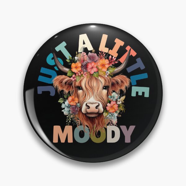 Artikelvorschau, Just A Little Moody Highland Cow Scottish Highland Cow Gear entworfen und verkauft von DynamicDesign.