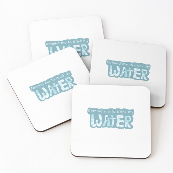 Item preview, Remind me to drink my water designed and sold by StarElements.
