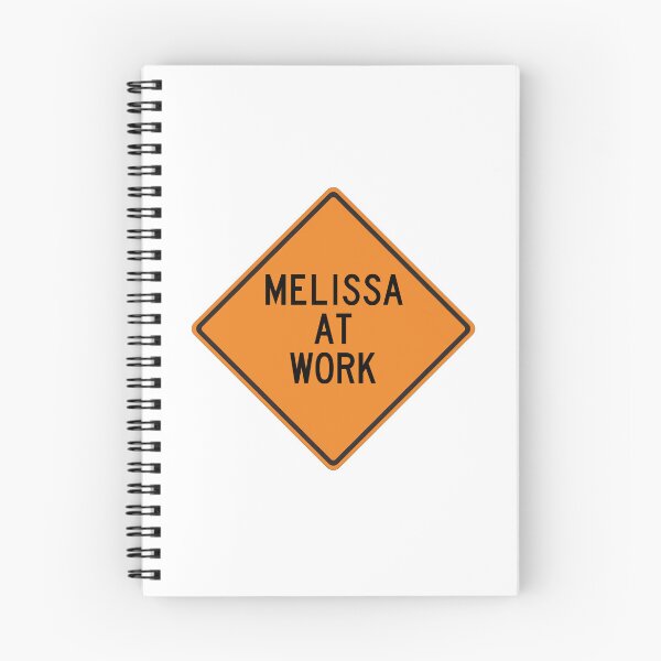 Item preview, Melissa at Work Funny Personalized Warning Sign designed and sold by Wurmbone.