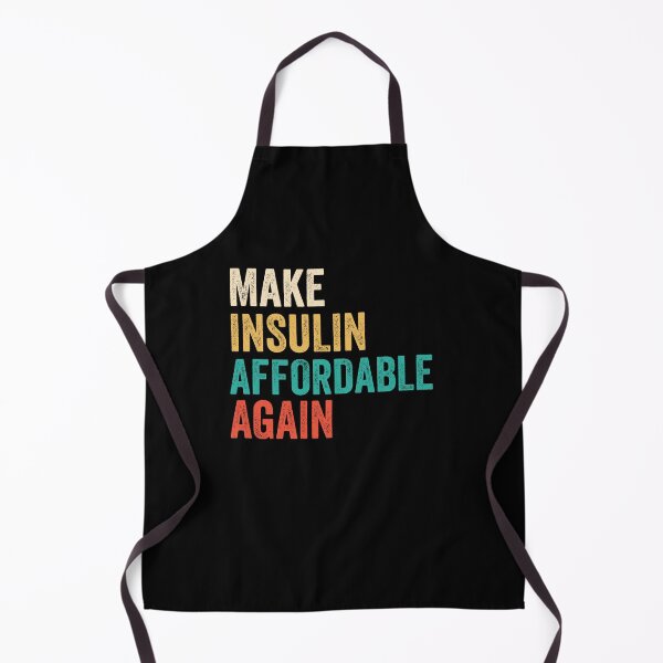 Item preview, Make Insulin Affordable Again designed and sold by ruinzahelva.