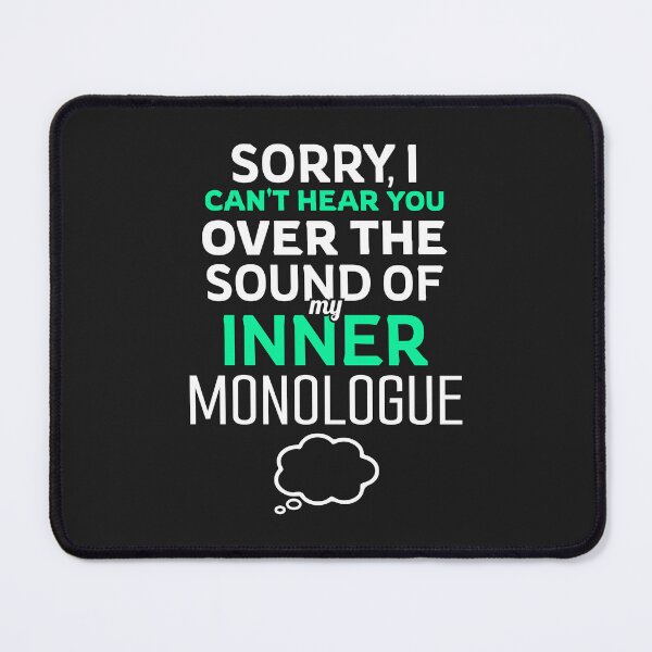 Artikelvorschau, Innerer Monolog-Humor für Introvertierte und Schriftsteller entworfen und verkauft von BoundlessWorks.
