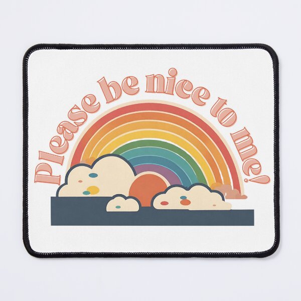 Item preview, Please be nice to me designed and sold by RedRiverValley.