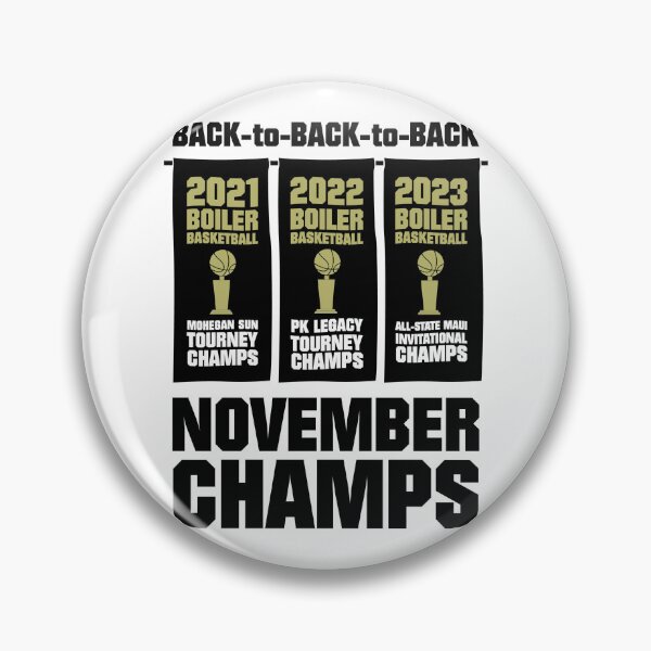 Item preview, Back-To-Back-To-Back NOVEMBER CHAMPS!!! designed and sold by BoilerD.