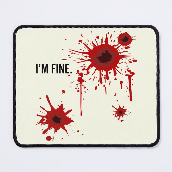Item preview, Gunshot Wound I'm Fine designed and sold by CreepyCornerArt.