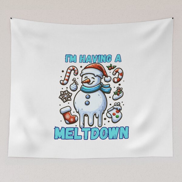 Item preview, I'm Having A Meltdown Christmas Funny Snowman designed and sold by GalaxyGraffiti.